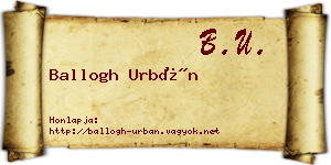 Ballogh Urbán névjegykártya